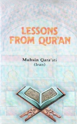LESSONS FROM QUR'AN