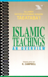 ISLAMIC TEACHINGS AN OVERVIEW